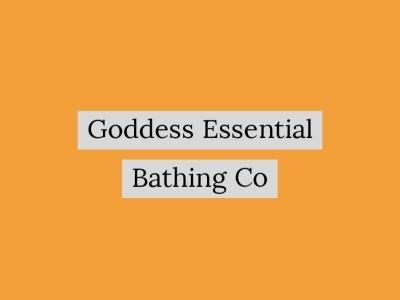 Goddess Essential Bathing